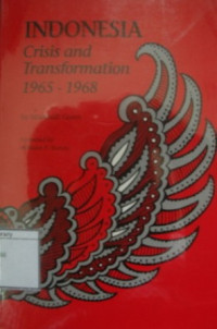 Image of Indonesia: crisis and transformation 1965-1968