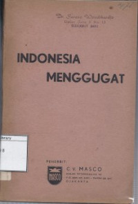 Image of Indonesia Menggugat: Pidato Pembelaan Bung Karno Dimuka Hakim Kolonial
