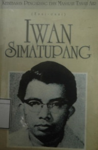 Image of Kebebasan Pengarang dan Masalah Tanah Air (Esei-esei Iwan Simatupang)
