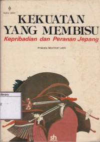 Image of Kekuatan yang Membisu: Kepribadian dan Peranan Jepang
