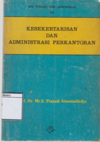 Image of Kesekertarisan dan Administrasi Perkantoran