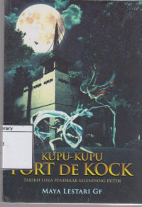 Image of Kupu-kupu Fort De Kock: Tarikh Luka Pendekar Selendang Putih