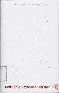 Image of Lekra tak Membakar Buku: Suara senyap lembar kebudayaan Harian Rakjat 1950-1965