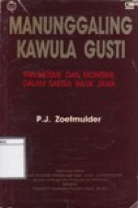 Image of Manunggaling Kawula Gusti: Pantheisme dan Monisme dalam Sastra Suluk Jawa, Suatu Studi Filsafat