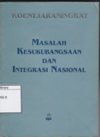 Image of Masalah Kesukubangsaan dan Integrasi Nasional