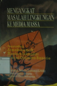 Image of Masalah Lingkungan Ke Media Massa