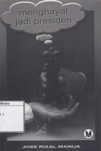 Image of Menghayal Jadi Presiden