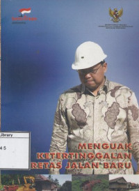 Image of Menguak Ketertinggalan Meretas Jalan Baru
