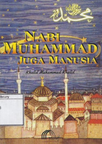 Image of Nabi Muhammad Juga Manusia
