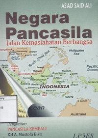 Image of Negara Pancasila: Jalan Kemaslahatan Berbangsa