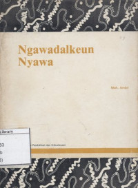 Image of Ngawadalkeun Nyawa