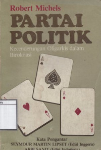 Image of Partai Politik Kecendrungan Oligarki dalam Birokrasi