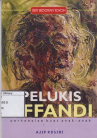Image of Pelukis Affandi: Perkenalan buat Anak-anak