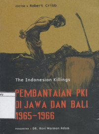 Image of The Indonesian Killings: Pembantaian PKI di Jawa dan Bali 1965-1966