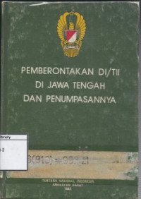 Image of Pemberontakan DI/TII di Jawa Tengah dan Penumpasannya
