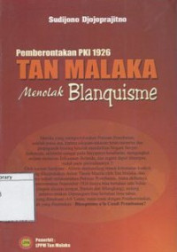 Image of Tan Malaka Menolak Blanquisme: Pemberontakan PKI 1926