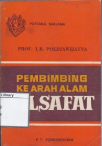 Image of Pembimbing ke Arah Alam Filsafat