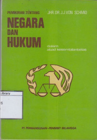 Image of Pemikiran tentang Negara dan Hukum dalam Abad Kesembilanbelas