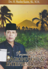 Image of Pengembangan Agroindustri & Enterpreneurship