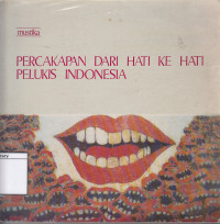 Image of Percakapan dari Hati Ke Hati Pelukis Indonesia