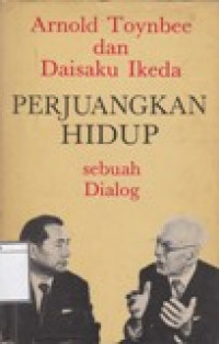 Image of Perjuangkan Hidup: Sebuah dialog
