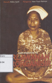 Image of Dari insidental ke perlawanan terorganisir : munculnya gerakan masyarakat adat : dalam tinjauan teoritis