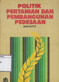 Image of Politik Pertanian dan Pembangunan Pedesaan
