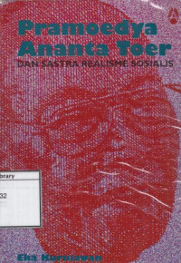 Image of Pramoedya Ananta Toer dan Sastra Realisme Sosialis