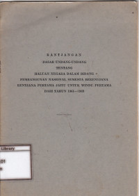 Image of Rantjangan dasar undang - undang tentang haluan negara dalam bidang pembangunan nasional