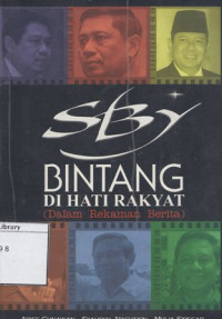 Image of SBY : bintang di hati rakyat (dalam rekaman berita)