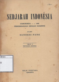 Image of Sedjarah Indonesia: Samoedra - ± 1800 Perdjoeangan dengan Kompeni