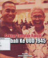 Image of Sekitar Tuntutan Rakyat Kembali ke UU 1945
