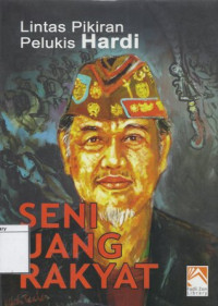 Image of Seni Uang Rakyat: Lintas Pikiran Pelukis Hardi