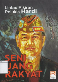 Image of Seni Uang Rakyat: Lintas Pikiran Pelukis Hardi