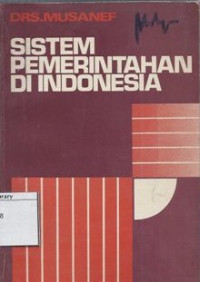 Image of Sistem pemerintahan di Indonesia