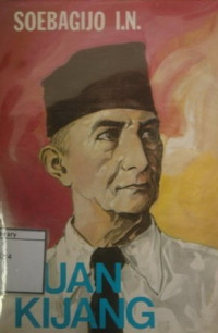Image of Tuan Kijang (Kisah kepahlawanan Douwes Dekker Setiabudhi)
