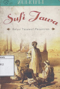 Image of Sufi Jawa : relasi pesantren-tasawuf