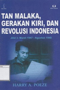 Image of Tan Malaka, Gerakan Kiri, dan Revolusi Indonesia: Jilid II Maret 1946-Maret 1947