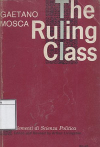 Image of The Ruling Class = Elementi di Scienza Politica