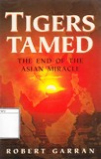Image of Tigers Tamed : The End of the Asian Miracle